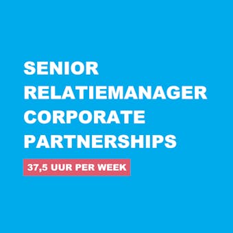 VACATURE-relatiemanager-corporate-partnerships